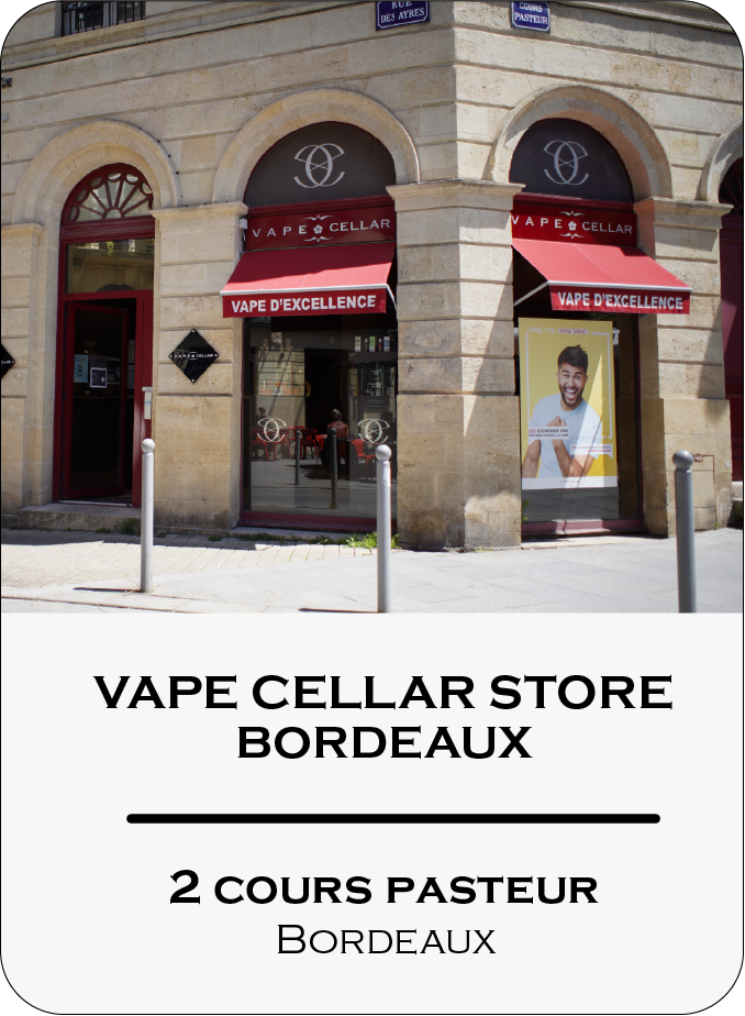 Vape Cellar store - Bordeaux